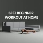best beginner workout at home