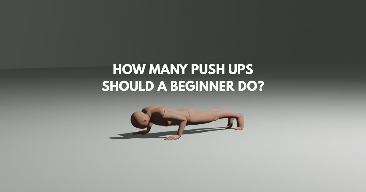 how many push ups should a beginner be able to do horizontal