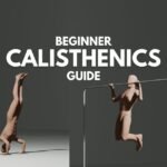 beginner calisthenics guide